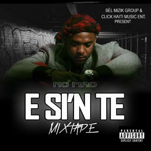 E si'n te (feat. Abojah Da Godman & Jay Muhufuka)