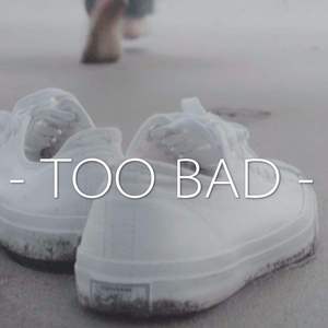 Too Bad（翻自 JJ-Lin）