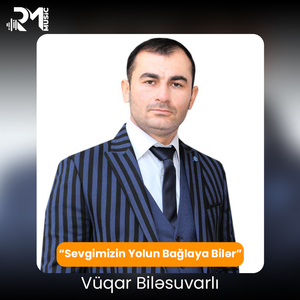 Sevgimizin Yolun Bağlaya Bilər