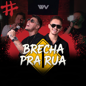 Brecha pra Rua