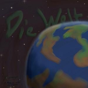Die Welt (feat. MARCH, KID E$$ENCE & Jeje)