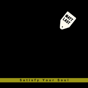 Satisfy Your Soul (Extended Mix)