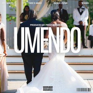 Umendo (Isoka lezwe Remix)