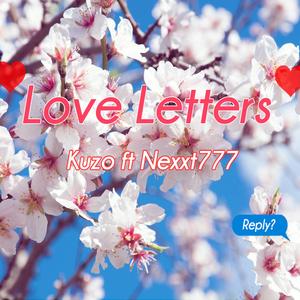 Love Letters (feat. Nexxt777)