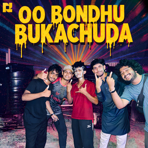 Oo Bondhu Bukachuda