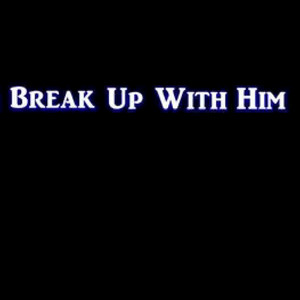 Break Up with Him (Originally Performed By Old Dominion) [Instrumental Version]
