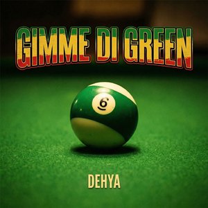 Gimme di Green