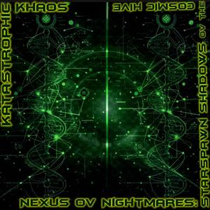 Nexus ov Nightmares: Starspawn ov the Cosmic Hive