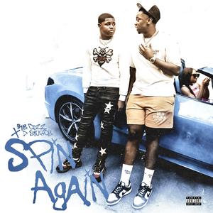 Spin Again (feat. D STURDY)