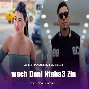 Wach Dani Ntaba3 zin