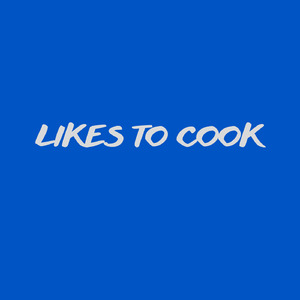 Likes to cook