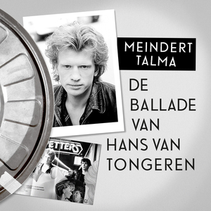 De Ballade Van Hans van Tongeren