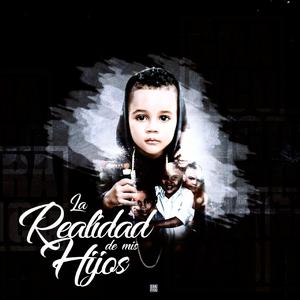 La realidad de mis hijos
