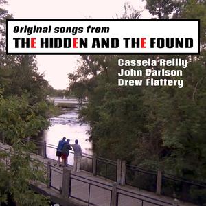 The Hidden and The Found Theme (feat. John Carlson)
