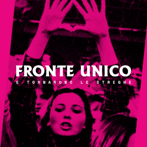 E tornarono le streghe