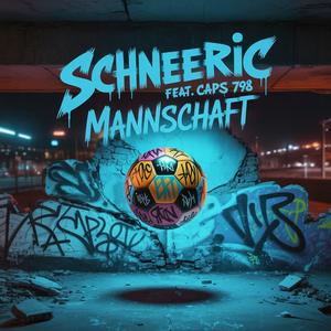 Mannschaft (feat. Caps 798)