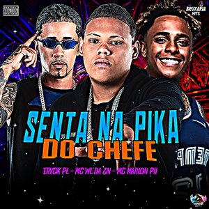 Senta na Pika do Chefe