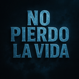 No Pierdo La Vida