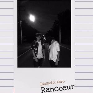 Rancœur (feat. Xero)