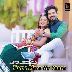 Tume Mere Ho Yaara