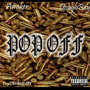 Pop Off (feat. DoughBoy)