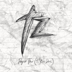Paper Thin (feat. BerDahL)