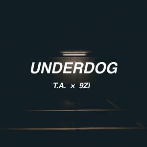 [free beat] " Underdog " (prod. by T.A. & 9Zi)