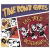 Time Bomb Girls - Not a Sad Song
