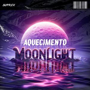AQUECIMENTO MOONLIGHT