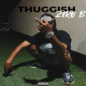 Thuggish