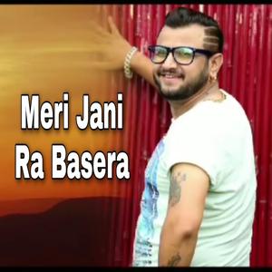 Meri Jani Ra Basera