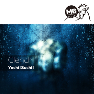 Clench (Original Mix)