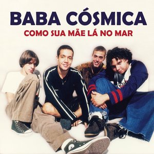 Como sua mãe lá no mar