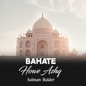 Bahate Howe Ashq