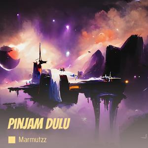 Pinjam Dulu (Acoustic)