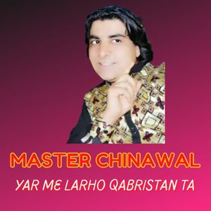 Yar Me Larho Qabristan Ta