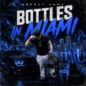 Bottles In Miami