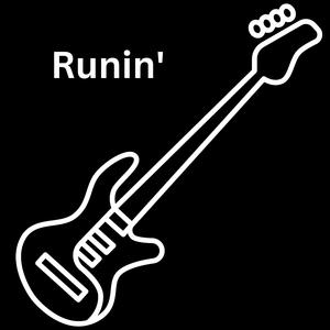 Runin'