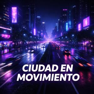 Ciudad en Movimiento