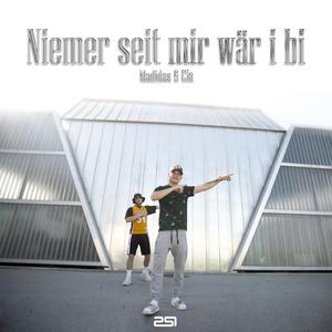 Niemer seit mir wär i bi
