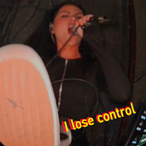 I Lose Control