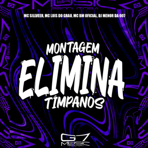 Montagem Elimina Tímpanos