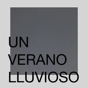 UN VERANO LLUVIOSO