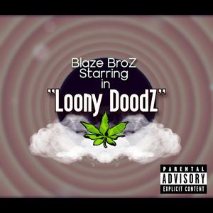 Loony DoodZ (feat. Frank The Frog & Masta Murk)