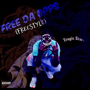 Free Da Opps (Freestyle)