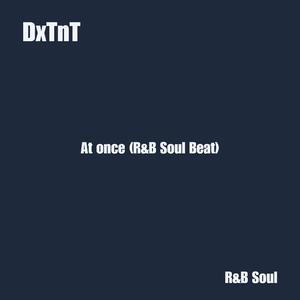 At once (R&B Soul Beat)