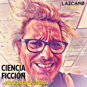 Ciencia Ficción (Versión del Futuro)