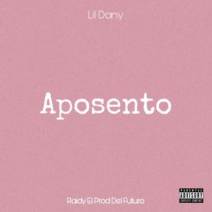 Aposento (feat. Lil Dany Baby)