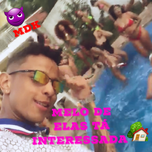 Melo de elas ta interessada