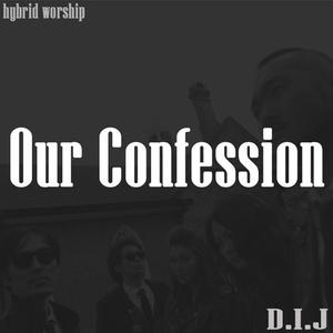 Our Confession (사도신경가)
